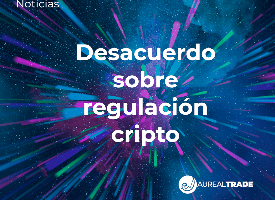 Desacuerdo sobre regulación cripto